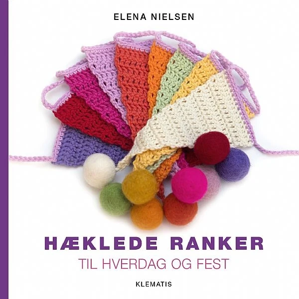 BOG: Hæklede ranker - til hverdag og fest